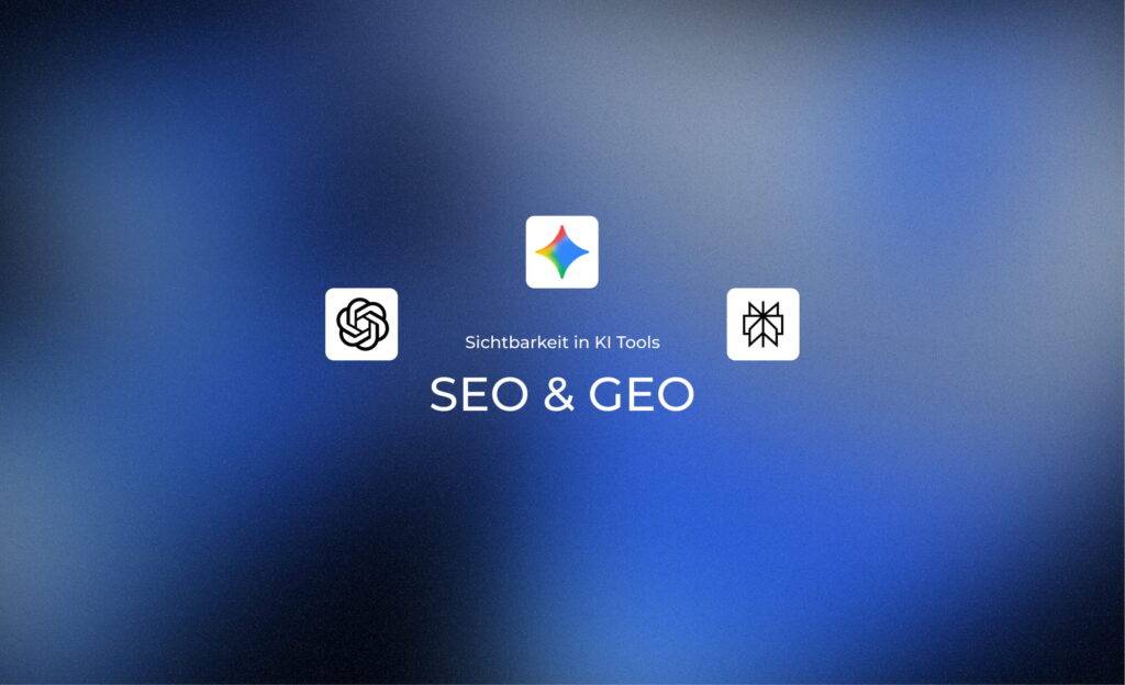 SEO GEO Sichtbarkeit in KI Tools