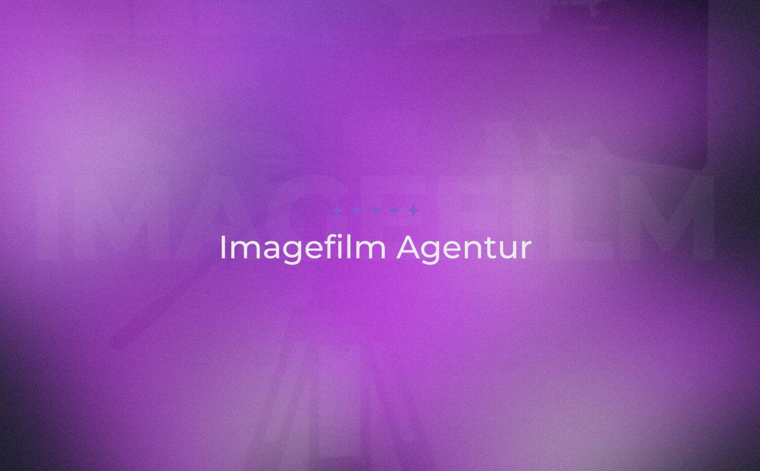 Imagefilm Agentur